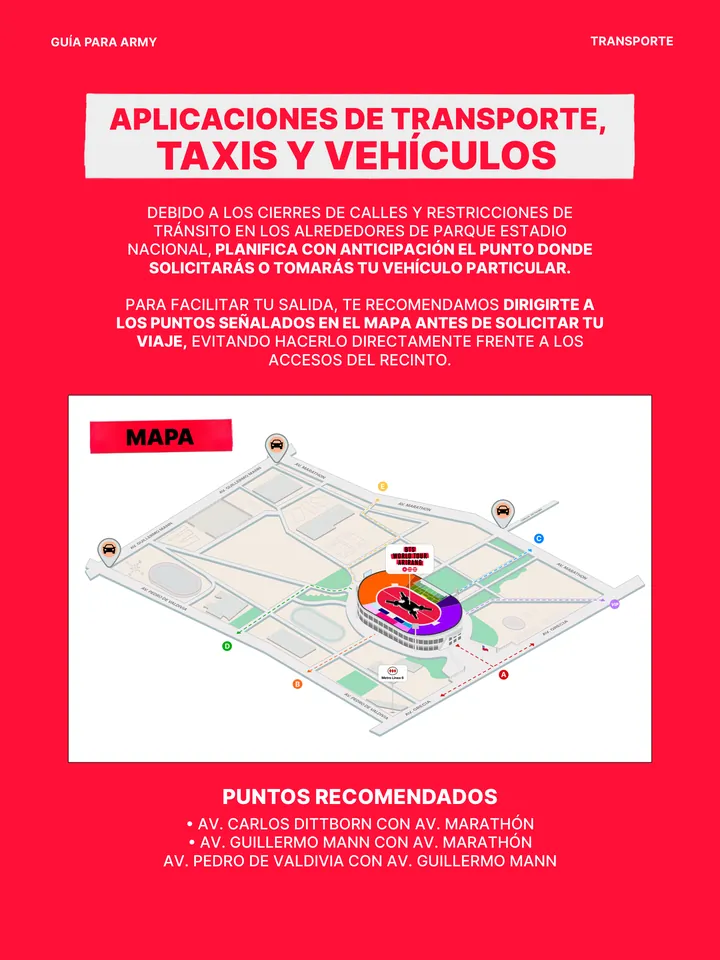 Lámina oficial con el mapa de los tres puntos recomendados para tomar aplicaciones de transporte, taxis o vehículos alrededor del Parque Estadio Nacional.